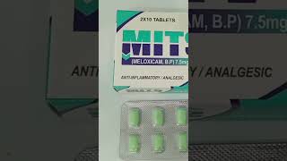 Mits 15mg Tablet Uses Mits 75mg To tablet Uses Mits Tablet Side Effects Meloxicam [upl. by Nodnnarb]