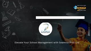 Seamnia Campus Automation [upl. by Supat7]