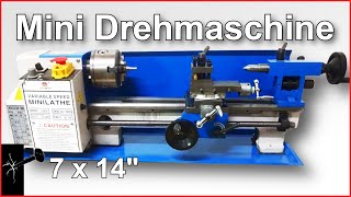 Mini Drehmaschine 7quot x 14quot  Review  erster Eindruck amp Vorstellung  China Drehmaschine [upl. by Forster94]