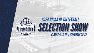 2024 NJCAA DI Volleyball Selection Show  Clarksville TN [upl. by Ecydnarb999]