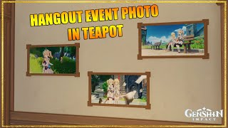 Show off your Hangout Event photo in the Teapot  Genshin Impact [upl. by Petite]