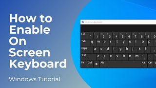 How to Enable On Screen Keyboard in Windows 10 [upl. by Ariana536]