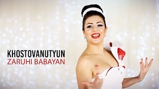 Zaruhi Babayan  Khostovanutyun  Official Music Video [upl. by Ignacia]