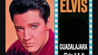 Elvis Presley  Guadalajara Take 3 amp 4 [upl. by Ailuig]