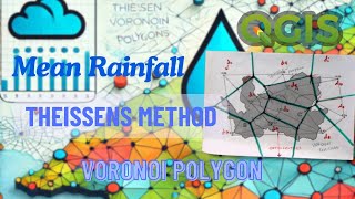 Rainfall Estimation in QGIS Thiessen Voronoi Polygon Method [upl. by Ruperto585]