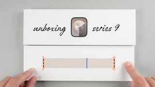 Apple Watch Series 9 Unboxing 45mm Starlight  Sport Loop [upl. by Salakcin]