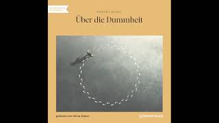 Über die Dummheit – Robert Musil Komplettes Hörbuch [upl. by Ahtar]