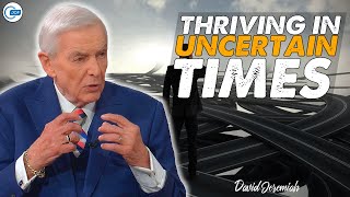 David Jeremiah Sermons  NAVIGATING THE UNKNOWN THRIVING IN UNCERTAIN TIMES [upl. by Nieberg805]