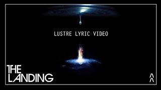 The Landing  Lustre Official Lyric Video [upl. by Letha]