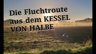 Kessel von Halbe I der Ausbruchsweg der 9 Armee I History I German World War 2 I Adventure [upl. by Gail]