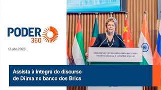 Assista à íntegra do discurso de Dilma no Banco dos Brics [upl. by Graehme499]