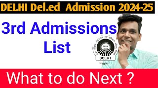 what to do next  Delhi Diet 3rd Admission List 2024Sarvguru [upl. by Demmer]