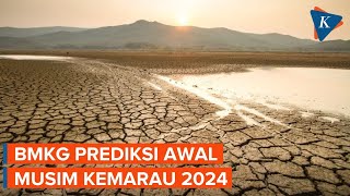 Kapan Musim Kemarau 2024 [upl. by Vander]