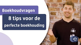 8 tips voor de perfecte boekhouding [upl. by Rrats]