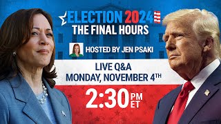 2024 ELECTION THE FINAL HOURS WITH JEN PSAKI I MSNBC SPECIAL [upl. by Dadelos32]