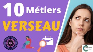 10 métiers pour le VERSEAU [upl. by Sana]