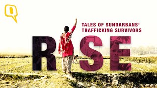 Documentary  Rise Tales of Sundarbans Trafficking Survivors  The Quint [upl. by Nywles]