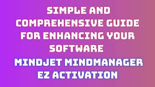 Mindjet MindManager Download and Installation Instructions [upl. by Zined]