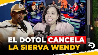 EL DOTOL NASTRA CANCELA LA SIERVA WENDY 🤯 [upl. by Laup]