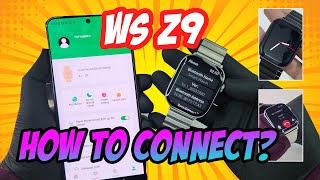 How to connect Ws Z9 Smartwatch  Ws Z9  Ws A9 Max  Ws 13 [upl. by Haley]