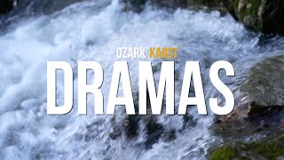 Ozark Karst Dramas [upl. by Elamaj95]