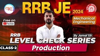 RRB JE 2024 Production Class2LEVEL CHECK SERIES RRB JE 2024 Free Classes By Jamal Sir [upl. by Htor]