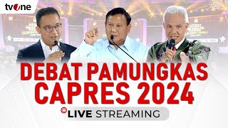 LIVE Debat Pamungkas Capres 2024 422024  tvOne [upl. by Watts867]