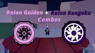 Raion Gaiden and Raion Rengoku Combos  Shindo Life [upl. by Eiralc]