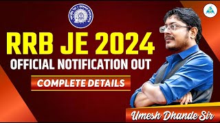 RRB JE 2024 Official Notification Out Complete Details  By Dhande Sir rrbje rrbjerecruitment [upl. by Llehsad]