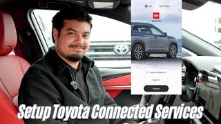 How To Setup Toyota Connected Services on Apple and Android Devices InDepth Tutorial 2024 [upl. by Bentley]