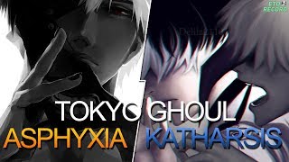 Tokyo Ghoul  Asphyxia Katharsis Full [upl. by Hamel]