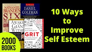 10 Ways to improve Self Esteem [upl. by Corabelle]