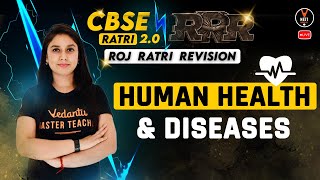 Human Health and Disease Class 12  CBSE Class 12 Term 2 Exam 2022  Meenakshi Maam [upl. by Sybley719]