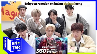 enhypen reaction to Balam Pichkari Full Song l bts reaction videos l [upl. by Enyrhtac582]