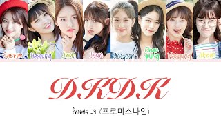 fromis9 프로미스나 DKDK 두근두근 HanRomEng Color Coded Lyrics [upl. by Irual]