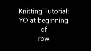 Knitting Tutorial  How to YO yarn over at the beginning of a row [upl. by Box51]