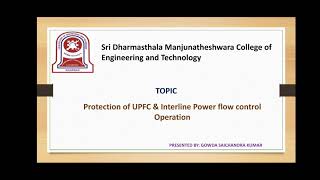 Protection Of UPFC amp Interline Power Flow Control Action [upl. by Corsiglia292]