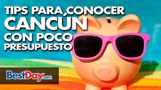 Tips para conocer Cancún con poco presupuesto [upl. by Kemppe]