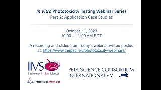 In Vitro Phototoxicity Testing Part 2 Application Case Studies [upl. by Ynafets]