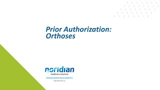 Prior Authorization Orthoses [upl. by Torey221]