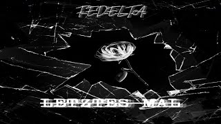 Fedelta  letztes mal Prod by KronaBeatz [upl. by Ellitnahc]