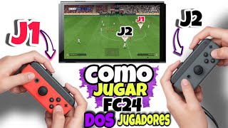 Como jugar FC 24 NINTENDO SWITCH con AMIGOS 2 joycons Fácil y Rapido [upl. by Bloxberg10]