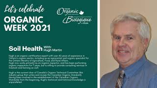 Soil Health with Hugh Martin  Organic Week 2021 [upl. by Hassadah]