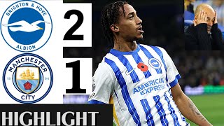 ⚪️Brighton vs Manchester City 21 HIGHLIGHTS  Premier League 20242025 Seasons [upl. by Ardyaf]