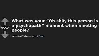 Revealing Red Flags Shocking Stories of RealLife Psychopaths  Reddit AskReddit Thread Exposed [upl. by Windham704]