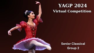 YAGP Virtual SemiFinal 2024  Senior Classical Group 2 [upl. by Inalaehak]