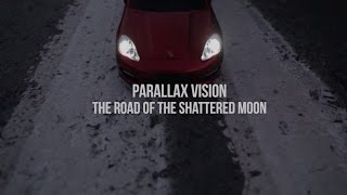 Parallax Vision  The Road of the Shattered Moon Official Lyric Video [upl. by Gehlbach]