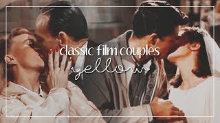 Classic Film Couples  Yellow [upl. by Rosemary641]