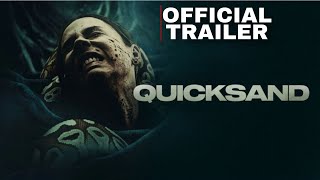 QUICKSAND 2023 Official Trailer [upl. by Itsirc488]