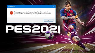 PES 2021  How to fix xinput 13dll was not found error [upl. by Ssidnac]